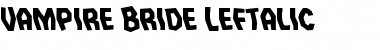 Download Vampire Bride Leftalic Font Download Vampire Bride Leftalic Font