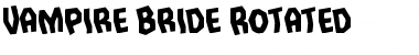 Download Vampire Bride Rotated Font Download Vampire Bride Rotated Font
