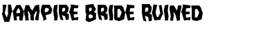 Download Vampire Bride Ruined Font Download Vampire Bride Ruined Font