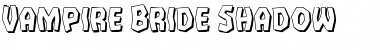 Download Vampire Bride Shadow Font Download Vampire Bride Shadow Font