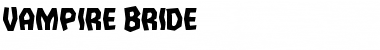 Download Vampire Bride Font Download Vampire Bride Font