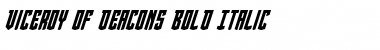Download Viceroy of Deacons Bold Italic Font Download Viceroy of Deacons Bold Italic Font