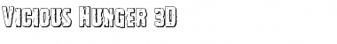 Download Vicious Hunger 3D Font Download Vicious Hunger 3D Font