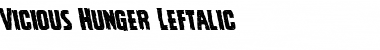 Download Vicious Hunger Leftalic Font Download Vicious Hunger Leftalic Font