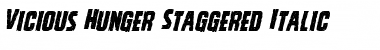 Download Vicious Hunger Staggered Italic Font Download Vicious Hunger Staggered Italic Font