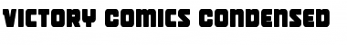 Download Victory Comics Condensed Font Download Victory Comics Condensed Font
