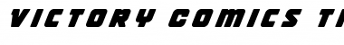 Download Victory Comics Title Italic Font Download Victory Comics Title Italic Font