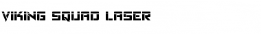 Download Viking Squad Laser Font Download Viking Squad Laser Font