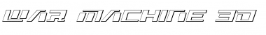 Download War Machine 3D Font Download War Machine 3D Font
