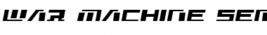 Download War Machine Semi-Italic Font Download War Machine Semi-Italic Font