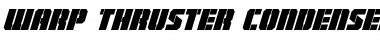 Download Warp Thruster Condensed Italic Font Download Warp Thruster Condensed Italic Font