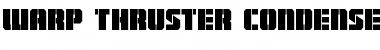 Download Warp Thruster Condensed Font Download Warp Thruster Condensed Font