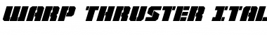 Download Warp Thruster Italic Font Download Warp Thruster Italic Font