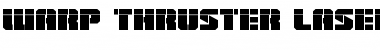 Download Warp Thruster Laser Font Download Warp Thruster Laser Font