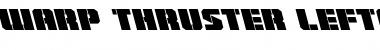 Download Warp Thruster Leftalic Font Download Warp Thruster Leftalic Font