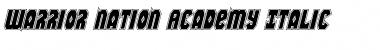 Download Warrior Nation Academy Italic Font Download Warrior Nation Academy Italic Font
