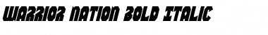 Download Warrior Nation Bold Italic Font Download Warrior Nation Bold Italic Font