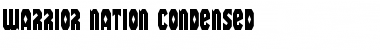 Download Warrior Nation Condensed Font Download Warrior Nation Condensed Font