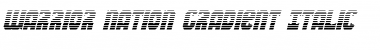 Download Warrior Nation Gradient Italic Font Download Warrior Nation Gradient Italic Font
