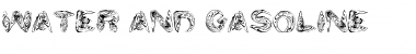 Download water and gasoline Font Download water and gasoline Font