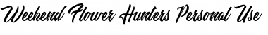 Download Weekend Flower Hunters Personal Font Download Weekend Flower Hunters Personal Font