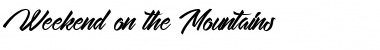 Download Weekend on the Mountains Font Download Weekend on the Mountains Font