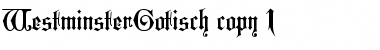 Download WestminsterGotisch Font Download WestminsterGotisch Font