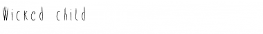 Download Wicked child Font Download Wicked child Font