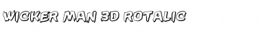 Download Wicker Man 3D Rotalic Font Download Wicker Man 3D Rotalic Font