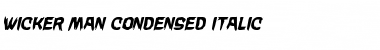 Download Wicker Man Condensed Italic Font Download Wicker Man Condensed Italic Font