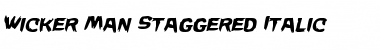 Download Wicker Man Staggered Italic Font Download Wicker Man Staggered Italic Font