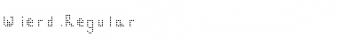 Download Wierd Font Download Wierd Font