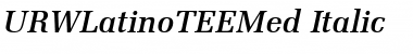 Download URWLatinoTEEMed Font Download URWLatinoTEEMed Font