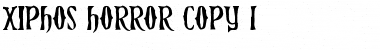 Download Xiphos Horror Font Download Xiphos Horror Font