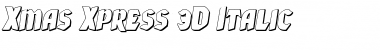 Download Xmas Xpress 3D Italic Font Download Xmas Xpress 3D Italic Font