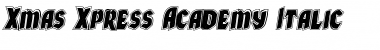Download Xmas Xpress Academy Italic Font Download Xmas Xpress Academy Italic Font