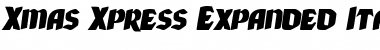 Download Xmas Xpress Expanded Italic Font Download Xmas Xpress Expanded Italic Font