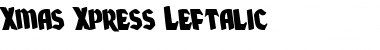Download Xmas Xpress Leftalic Font Download Xmas Xpress Leftalic Font