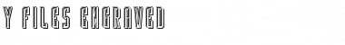 Download Y-Files Engraved Font Download Y-Files Engraved Font