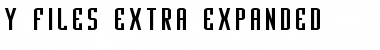 Download Y-Files Extra-Expanded Font Download Y-Files Extra-Expanded Font