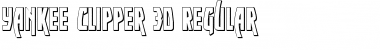 Download Yankee Clipper 3D Font Download Yankee Clipper 3D Font