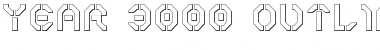 Download Year 3000 Outline Font Download Year 3000 Outline Font