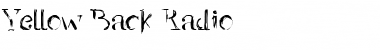 Download Yellow Back Radio Font Download Yellow Back Radio Font