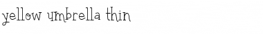 Download yellow umbrella thin Font Download yellow umbrella thin Font