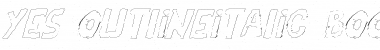 Download YES_outlineitalic Font Download YES_outlineitalic Font