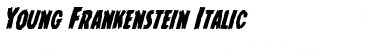 Download Young Frankenstein Italic Font Download Young Frankenstein Italic Font