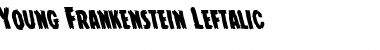 Download Young Frankenstein Leftalic Font Download Young Frankenstein Leftalic Font