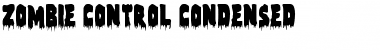 Download Zombie Control Condensed Font Download Zombie Control Condensed Font