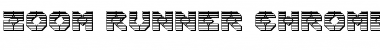 Download Zoom Runner Chrome Font Download Zoom Runner Chrome Font