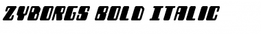 Download Zyborgs Bold Italic Font Download Zyborgs Bold Italic Font
